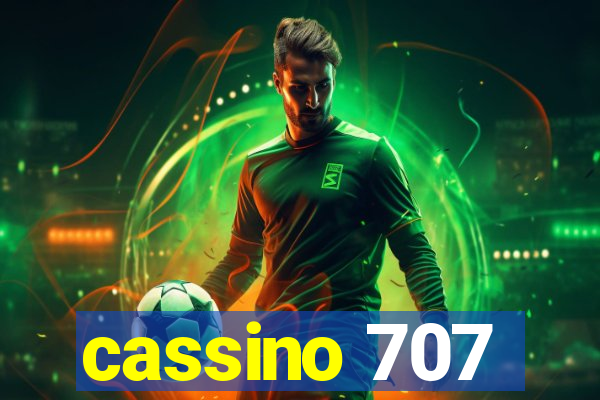 cassino 707